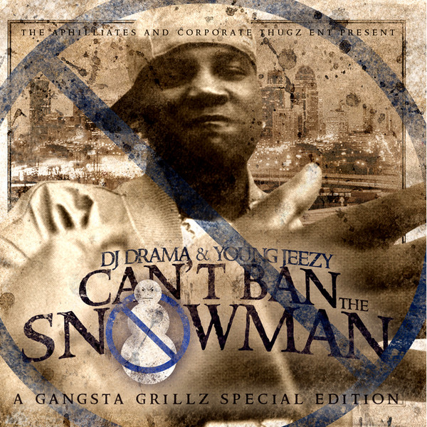 Can't Ban The Snowman