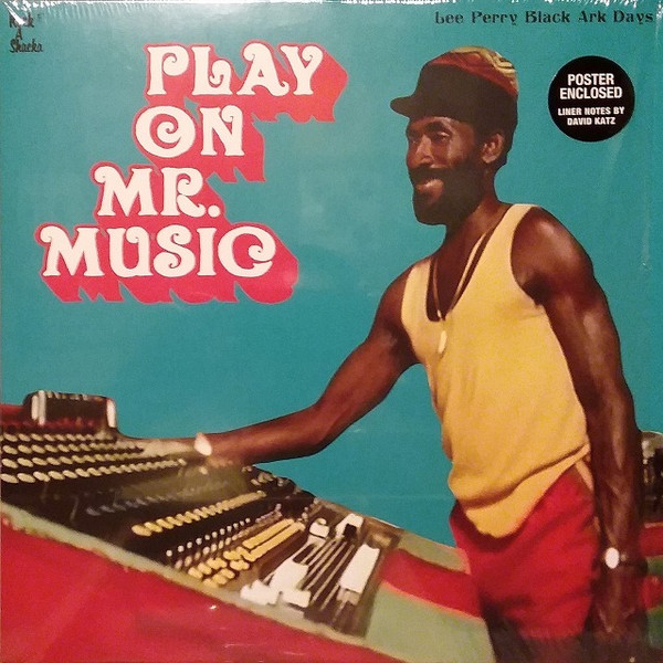 Play On Mr. Music: Lee Perry Black Ark Days
