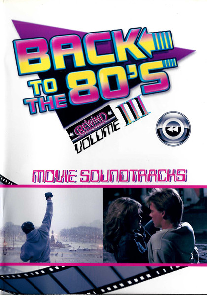 Back To The 80's: Movie Soundtrack Rewind (Volume III)