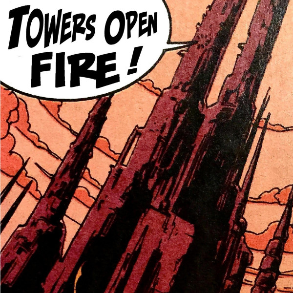 Towers Open Fire