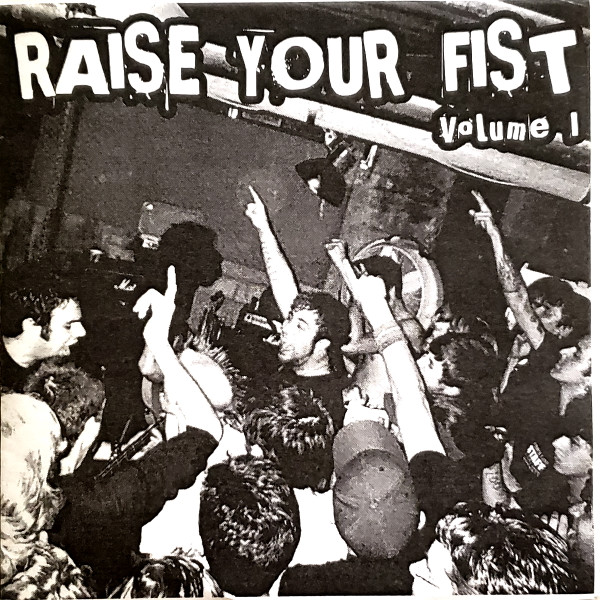 Raise Your Fist Volume 1
