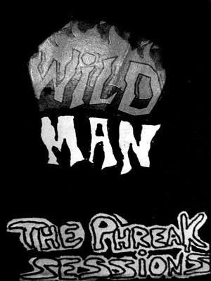 The Phreak Sessions / Fuckin' N' Suckin'