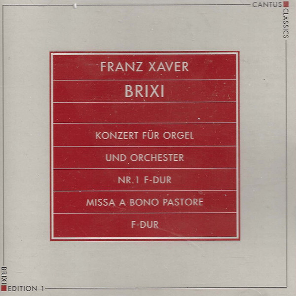 Konzert Für Orgel Und Orchester Nr.1 F-Dur - Missa A Bono Pastore F-Dur