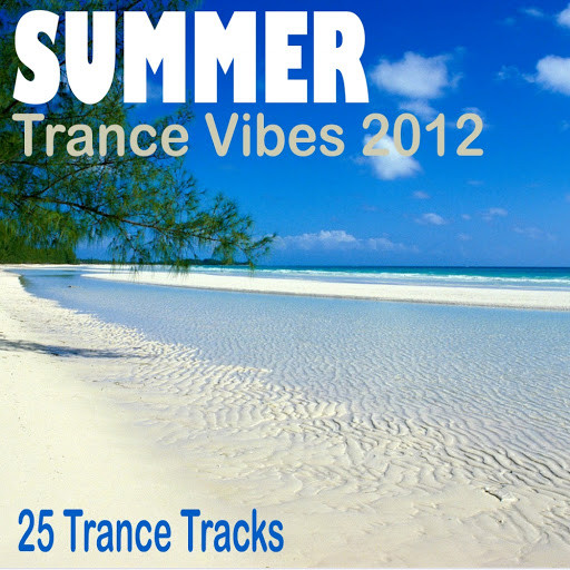 Summer Trance Vibes 2012