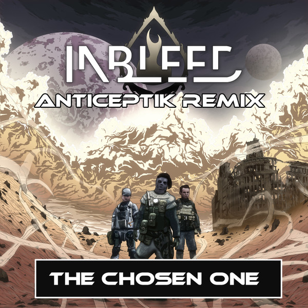 The Chosen One (Anticeptik Remix)