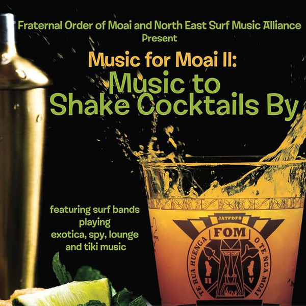 Music For Moai II: Music To Shake Cocktails By