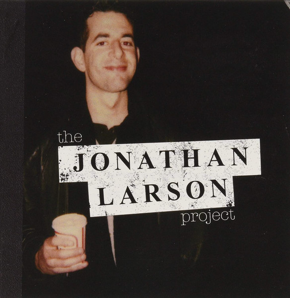 The Jonathan Larson Project
