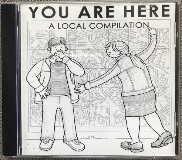 You Are Here (A Local Compilation)