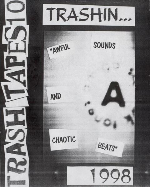 Trashin - Awful Sounds And Chaotic Beats