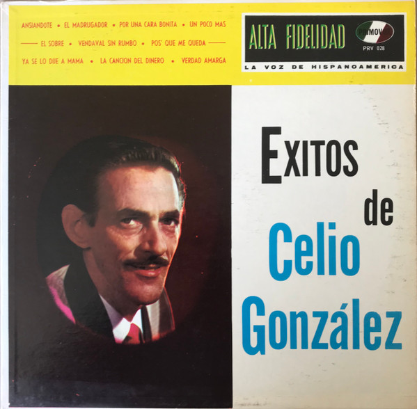 Exitos de Celio Gonzalez