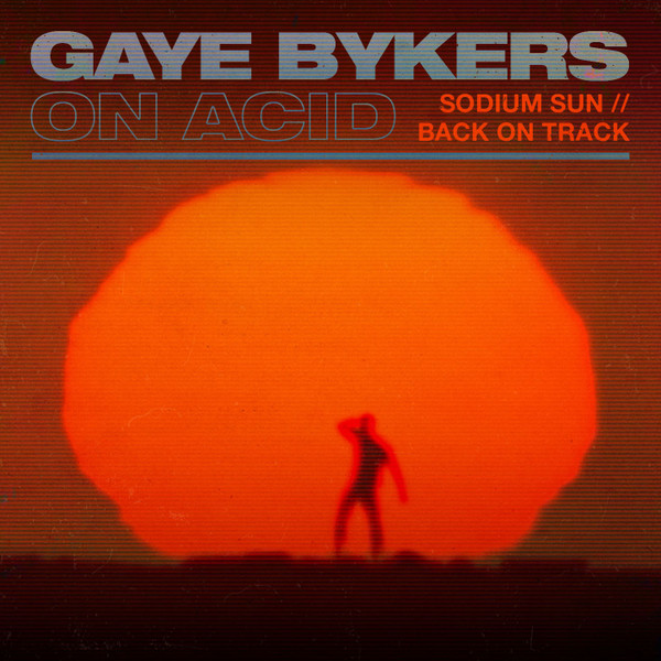 Sodium Sun / Back On Track
