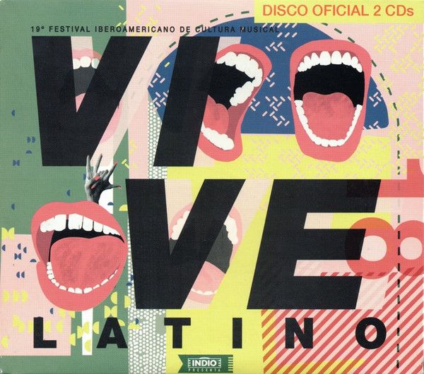 Vive Latino 18 (19º Festival Iberoamericano De Cultura Musical)
