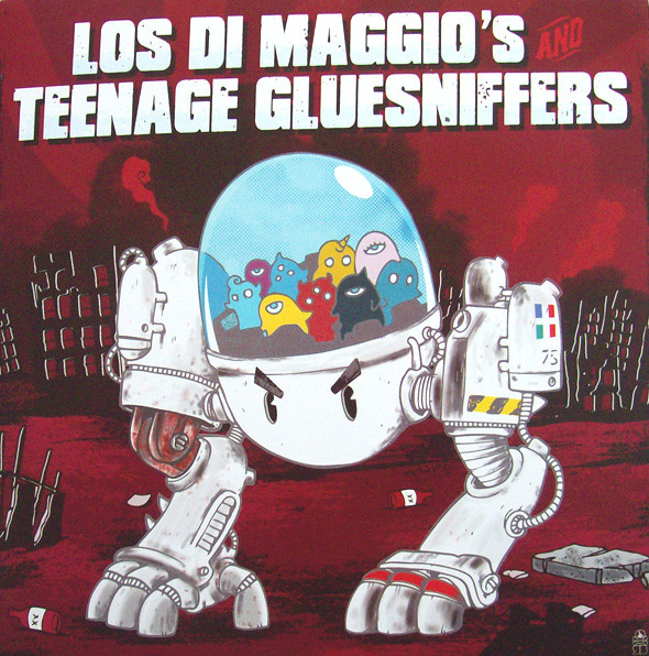 Los Di Maggio's / Teenage Gluesniffers