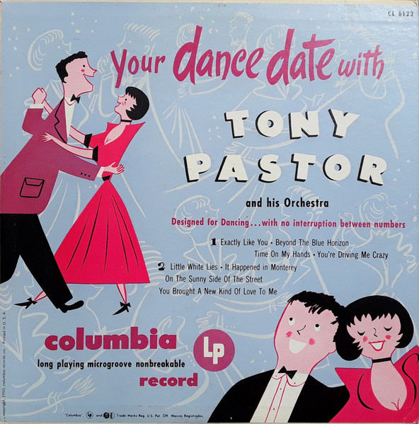 Your Dance Date With Tony Pastor And His Orchestra