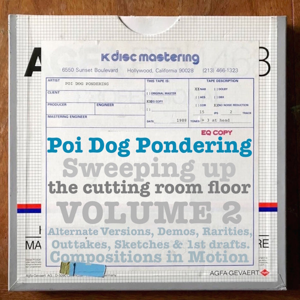 Sweeping Up The Cutting Room Floor: Volume 2