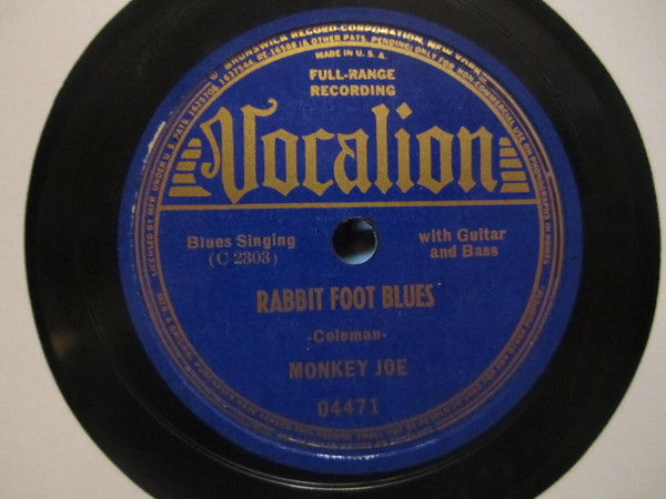 Rabbit Foot Blues / Taxes On My Pole