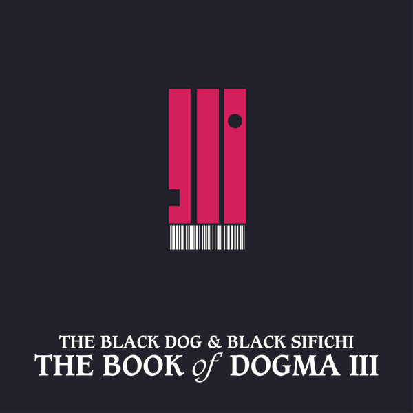 The Book Of Dogma III
