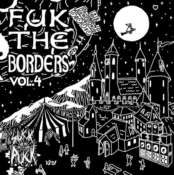 Fuk The Borders Vol. 4