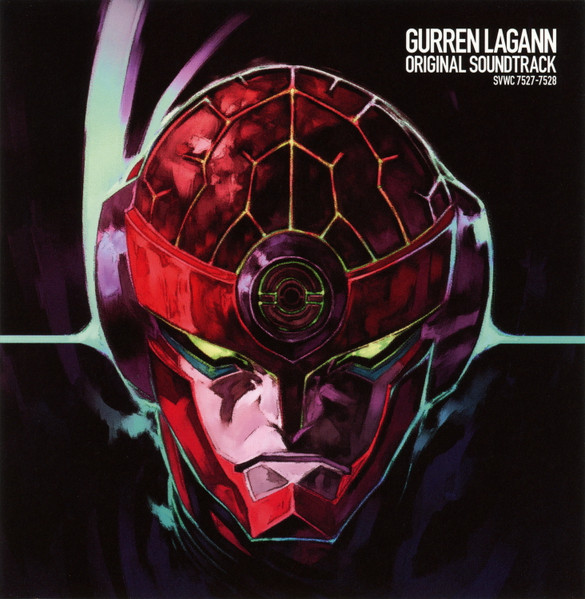 Gurren Lagann Original Soundtrack  = 天元突破グレンラガン オリジナル・サウンドトラック