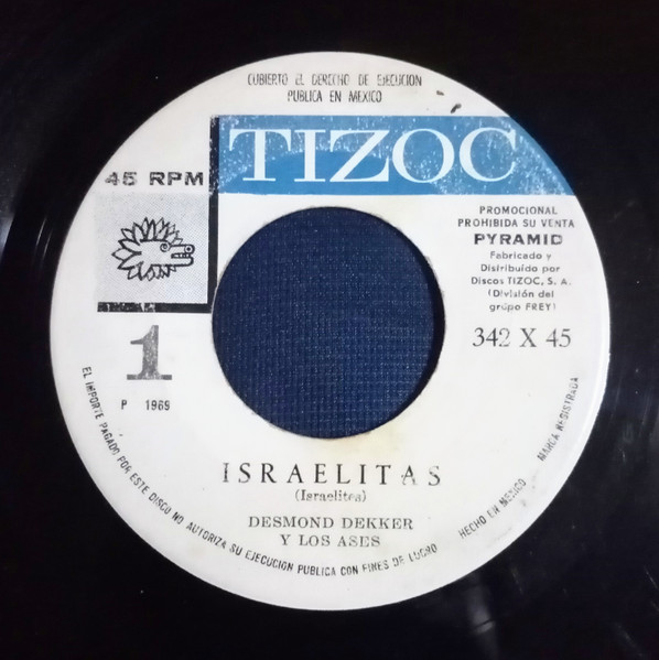 Israelitas / El Hombre = Israelites / The Man