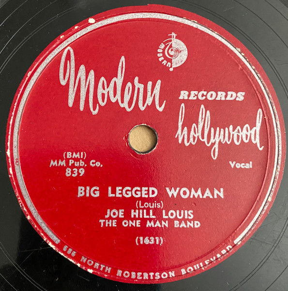 Big Legged Woman / Gotta Go Baby