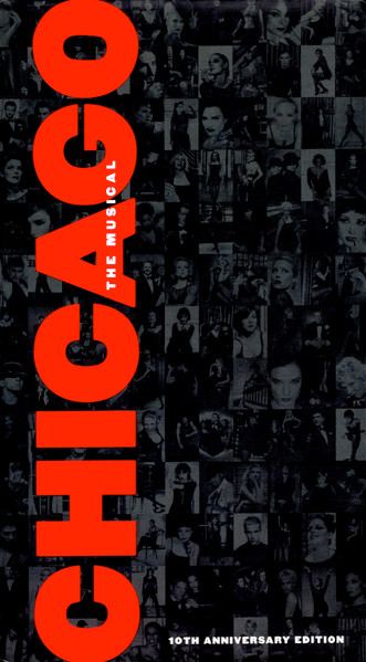 Chicago The Musical (10th Anniversary Edition)
