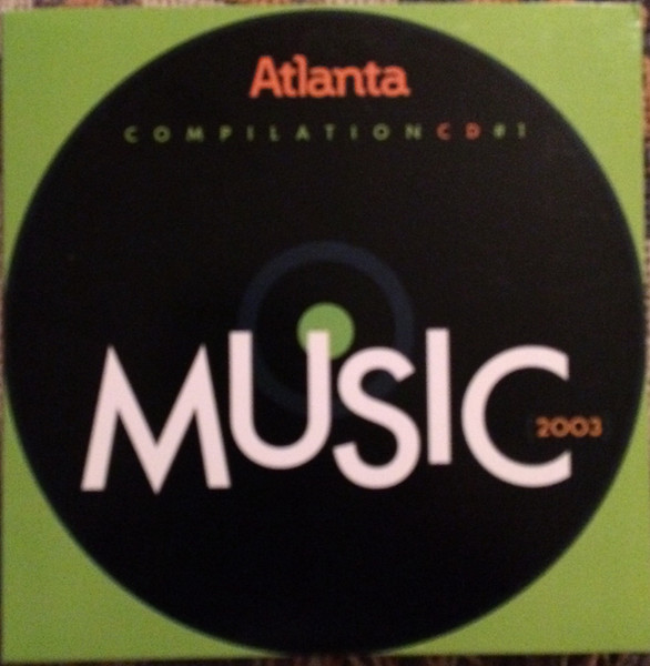 Atlanta Music 2003 Compilation CD #1