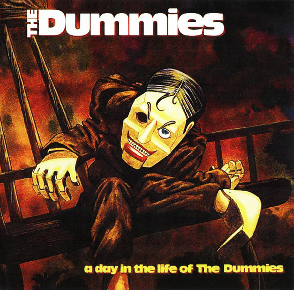 A Day In The Life Of The Dummies