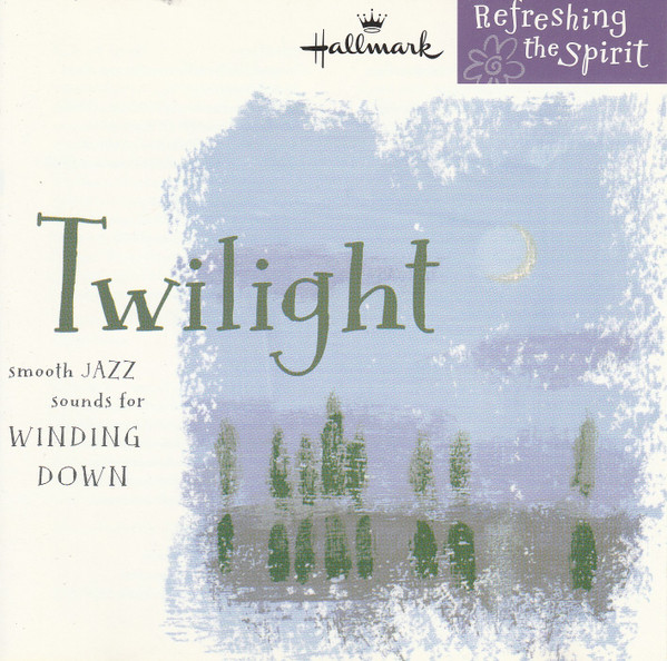 Twilight (Smooth Jazz Sounds For Winding Down)