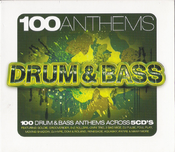 100 Anthems Drum & Bass