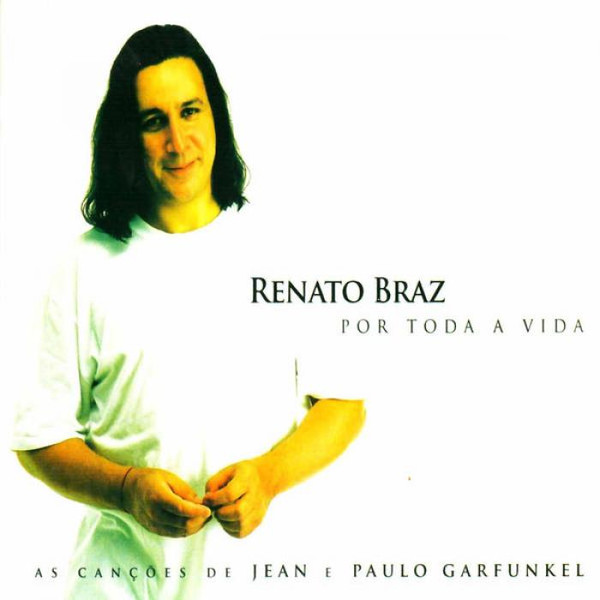  Por Toda A Vida - As Canções De Jean E Paulo Garfunkel