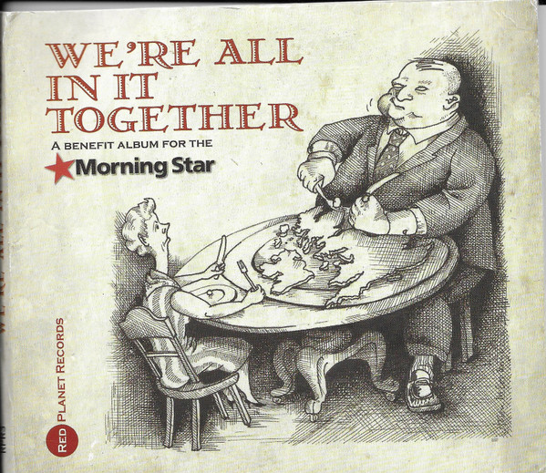 We're All In It Together - A Benefit Album For The Morning Star