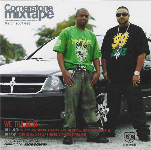 Cornerstone Mixtape #92: We Tha Best (March 2007)