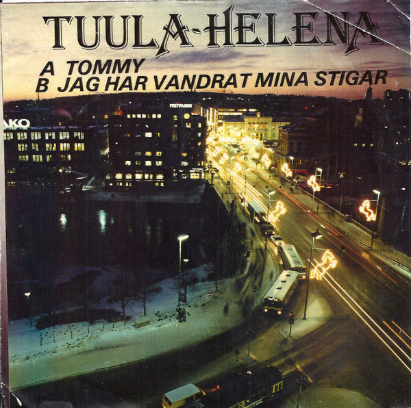 Tommy / Jag Har Vandrat Mina Stigar
