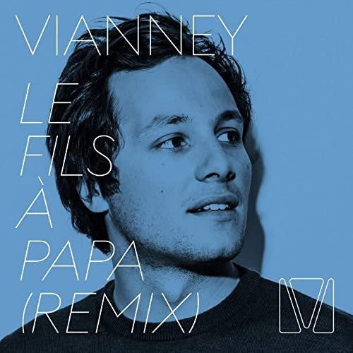 Le Fils À Papa (Remix)