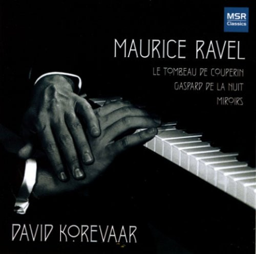 Maurice Ravel - Piano Works