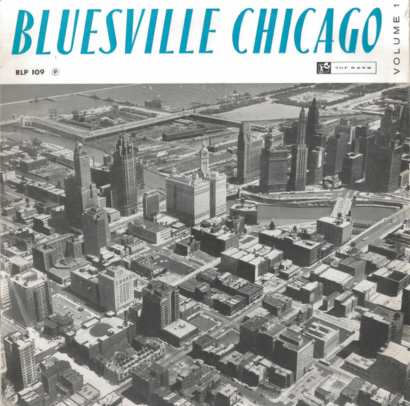 Bluesville Chicago Volume 1