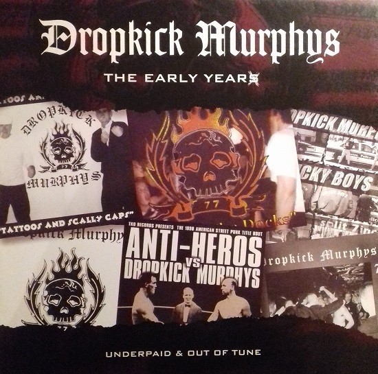 The Early Years (Underpaid & Out Of Tune)