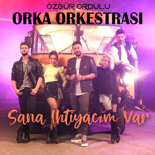 Sana İhtiyacım Var