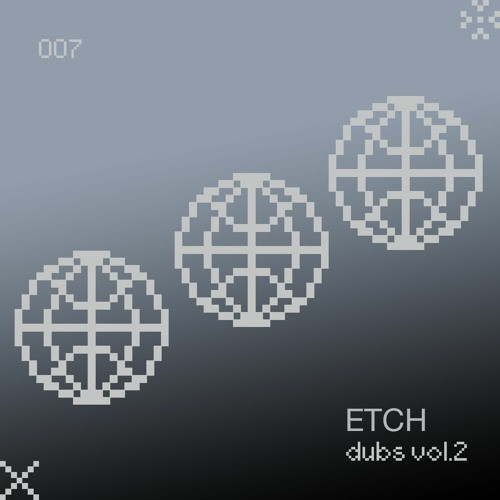 Etch Dubs Vol.2