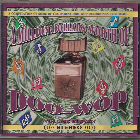 A Million Dollars Worth Of Doo-Wop Volume 11