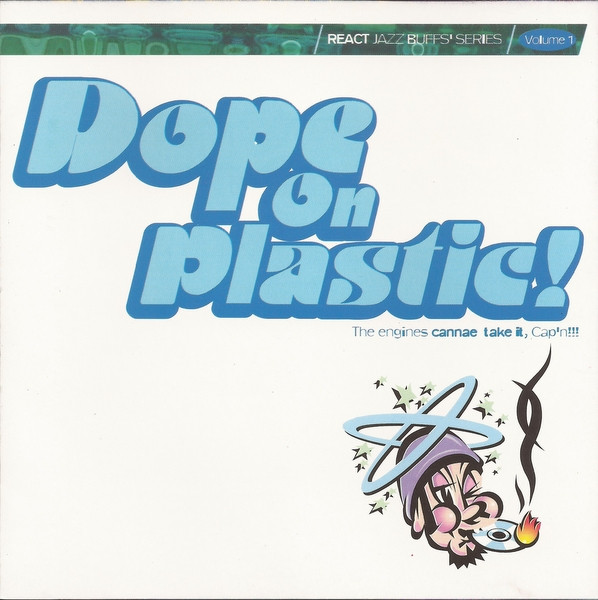 Dope On Plastic!