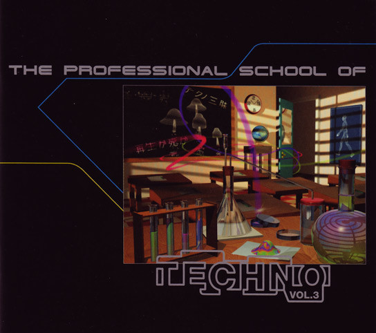 The Professional School Of Techno Vol. 3