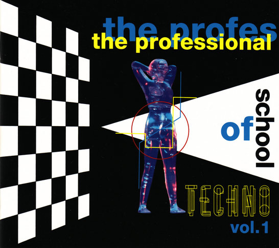 The Professional School Of Techno Vol. 1