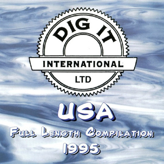 Dig It International LTD USA Full Length Compilation 1995