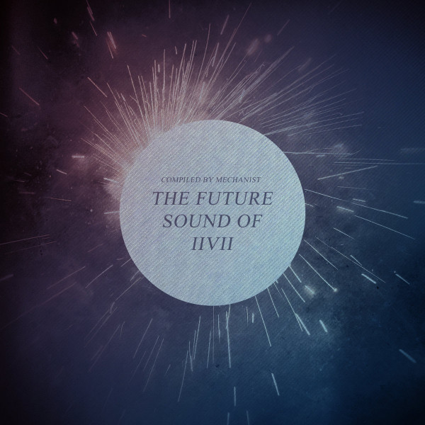 The Future Sound Of IIVII