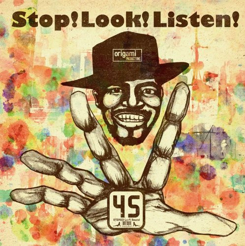 Stop! Look! Listen!