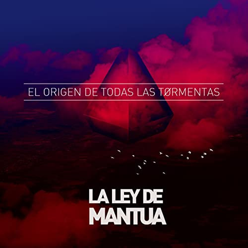 El Origen de Todas Las Tormentas