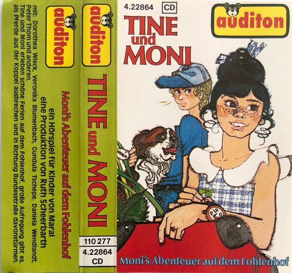 Tine Und Moni - Moni's Abenteuer Auf Dem Fohlenhof