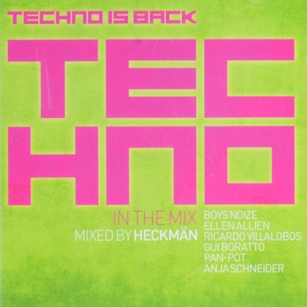 Techno In The Mix - Techno Is Back